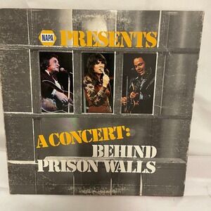 NAPA Presents A Concert: Behind Prison Walls LP Ronstadt, Cash,‎ Clark